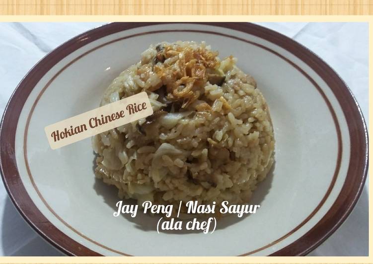 Langkah mengolah Jay Peng / Hokian Chinese Rice (ala chef) Lezat