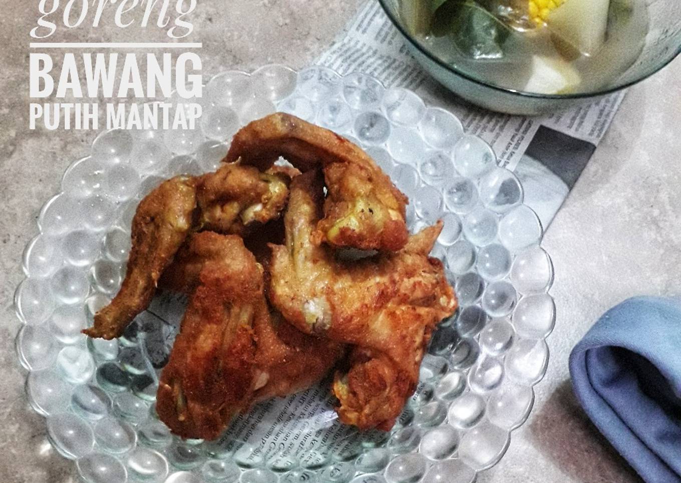 Ayam goreng bawang putih mantap