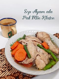 Foto resep Sop Ayam ala Pak Min Klaten