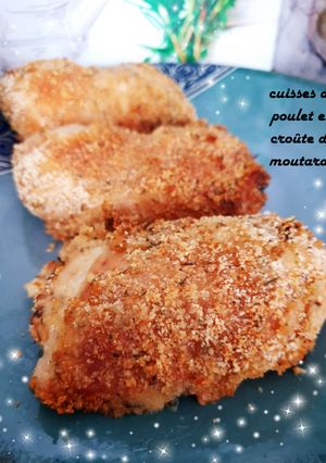 Une photo de Cuisses de poulet en croûte de moutarde thym herbes de Provence