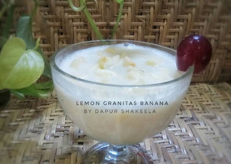 Langkah membuat Lemon Granitas Banana 🍋🍌 sedap