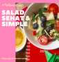 Cara Sederhana Menyiapkan Resep  SALAD SEHAT &amp; SIMPLE yang Enak Banget, Lezat Sekali