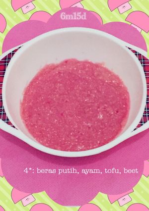 Foto resep Mpasi 4🌟 ayam-tofu-beet-berasputih