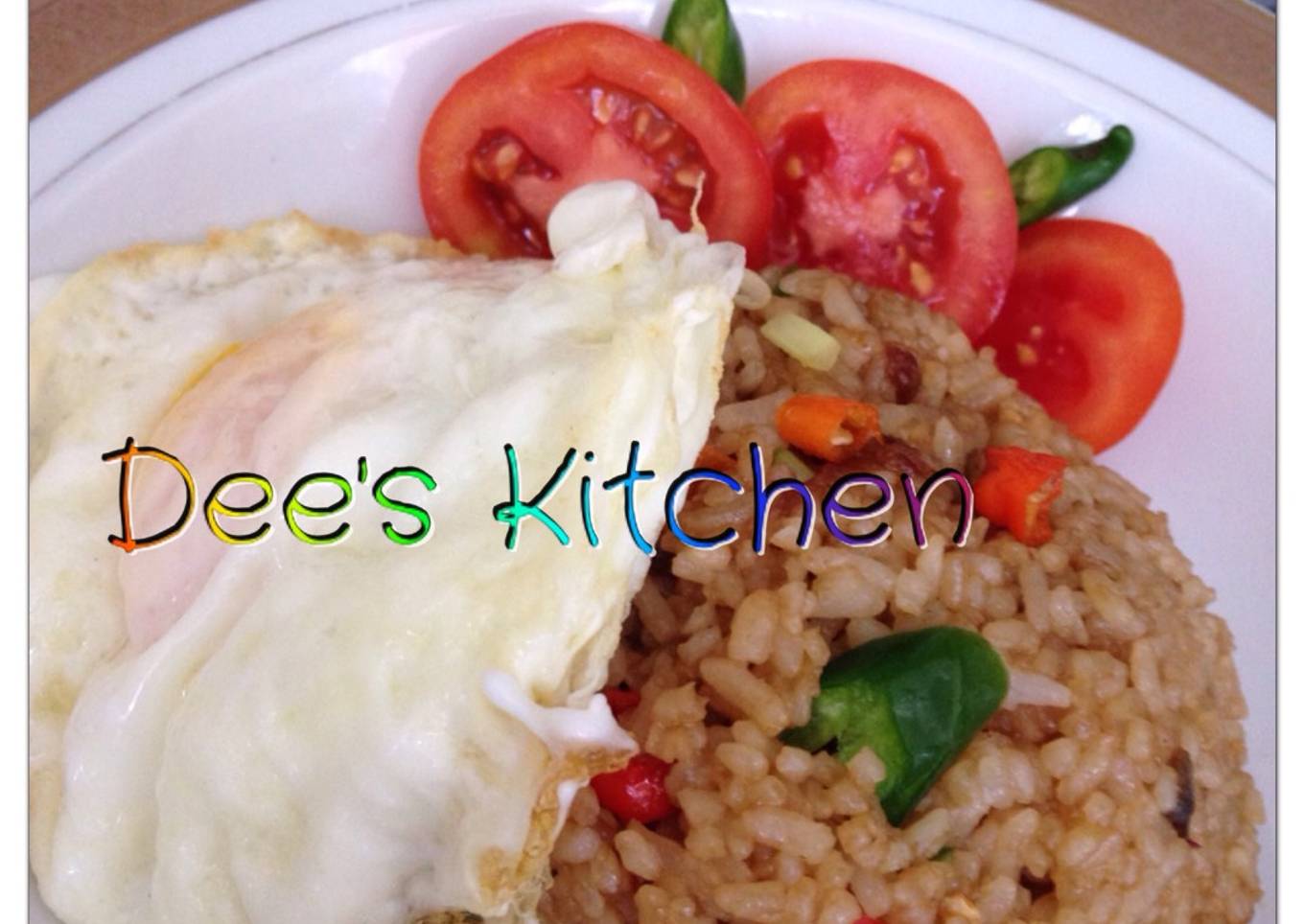 Nasi goreng very simple aunty Dee������