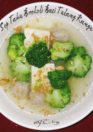 Foto resep Sup Tahu Brokoli Baci Tulang Rangu