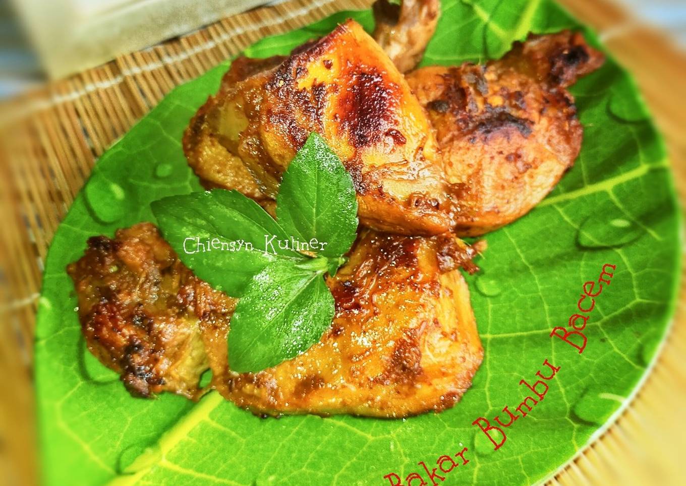 Ayam Bakar Bumbu Bacem