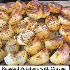 A picture of Roasted Potatoes with Chives:.