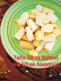 Foto resep Tahu Siksa Betawi ala Mbak Naqqiyah