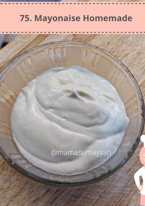 Foto resep 75. Mayonaise Homemade