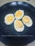 # 188 : Boiled Eggs with Garlic Parsley Salt