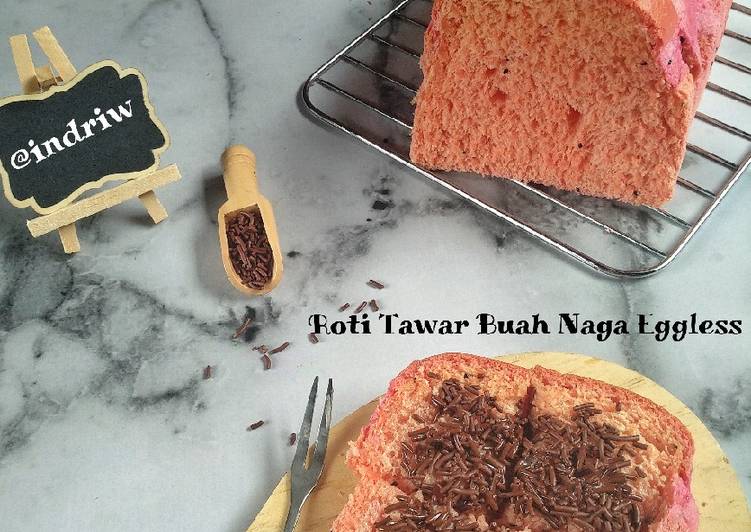 Bahan Roti Tawar Buah Naga Eggless | Langkah Membuat Roti Tawar Buah Naga Eggless Yang Lezat Sekali