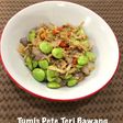 #76 Tumis Pete Teri Bawang