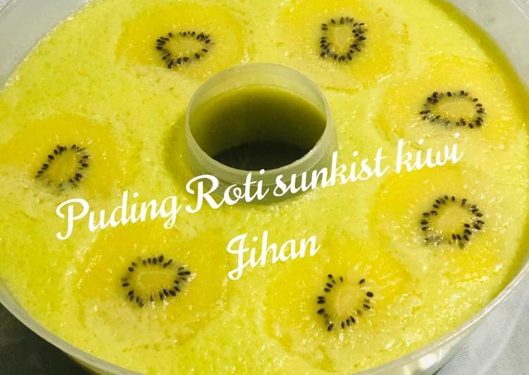 Resep Puding Roti Sunkist kiwi Anti Gagal