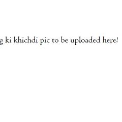 Moong ki khichdi A picture of Moong ki khichdi.