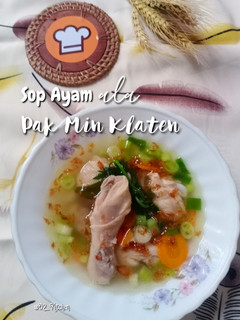 Foto resep #286 Sop Ayam ala Pak Min Klaten (Menu Anak)