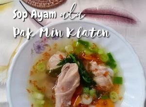 Foto resep #286 Sop Ayam ala Pak Min Klaten (Menu Anak)