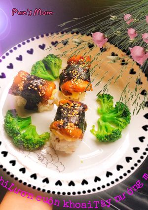 Hình của món Sushi lươn cuộn khoai Tây nướng mỡ hành.