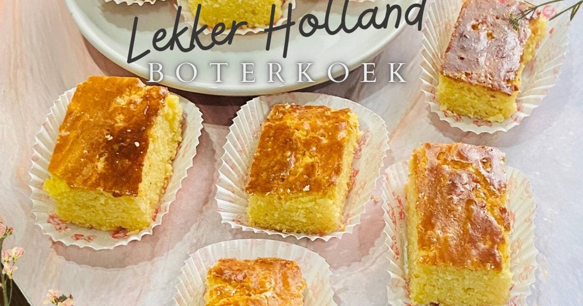 Resep 27. Lekker Holland BOTERKOEK Oleh Juliana Tendeas - Cookpad