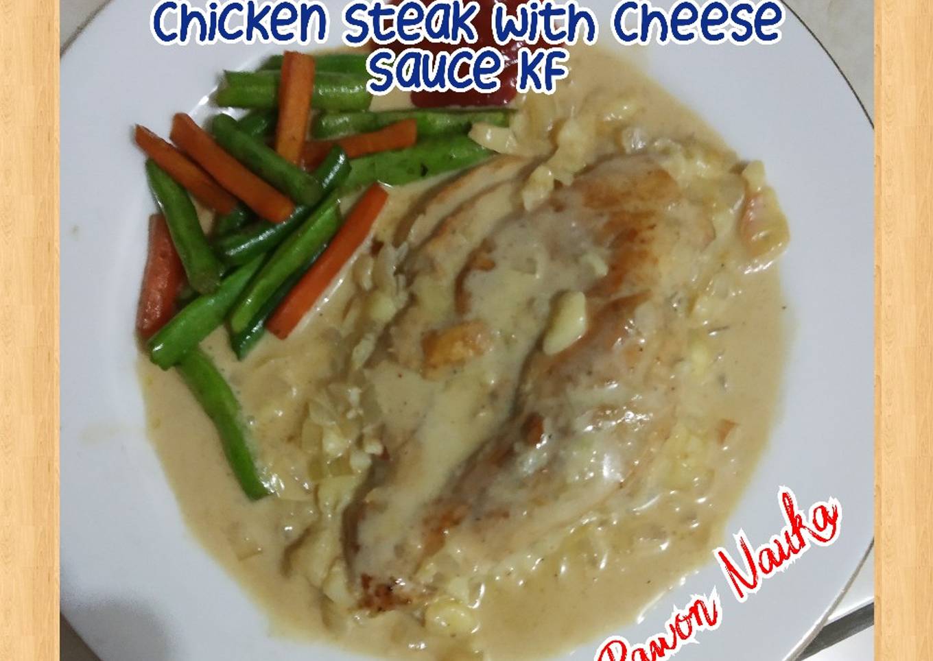 Chicken Steak with Cheese Sauce KF