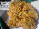 Bala Bala atau Bakwan Bihun