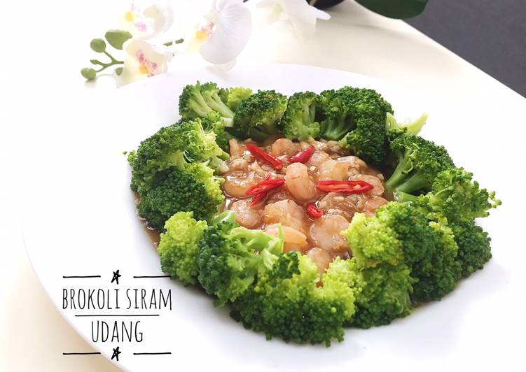 Resep Brokoli siram udang Anti Gagal