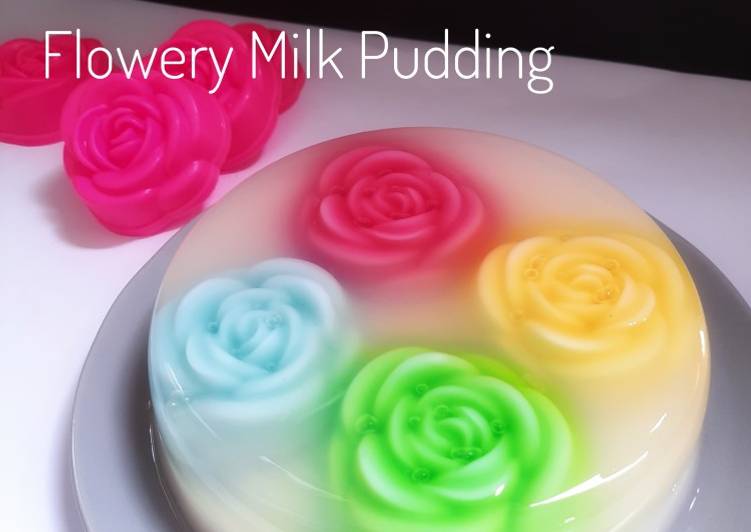 Langkah Mudah untuk Membuat Flowery Milk Pudding yang Lezat Sekali