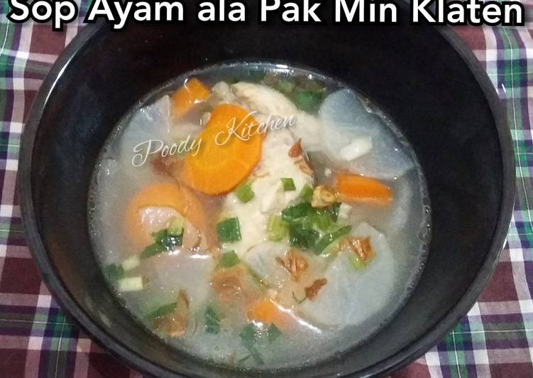 Resep Sop Ayam ala Pak Min Klaten Sempurna
