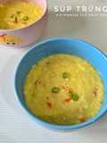 Súp Trứng | Vietnamese Egg Drop Soup