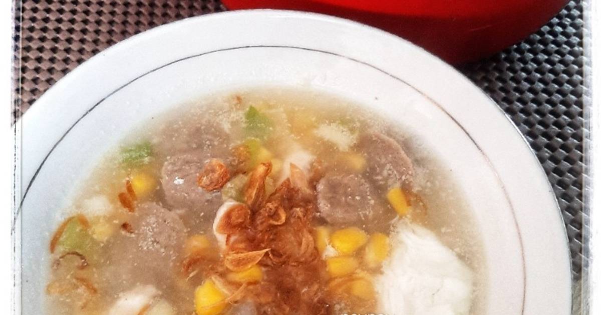 Resep Sup High Protein (sup Jagung Ayam Bakso Putih Telur) Rasanya Maknyus