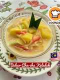 👩‍🍳Bubur Cha Cha Keledek