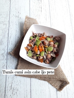 Foto resep Tumis cumi asin cabe ijo pete