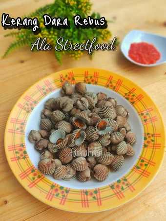 Langkah Mudah untuk Membuat Resep Kerang Dara Rebus Ala #Streetfood yang Sempurna Anti Ribet, Menggugah Selera