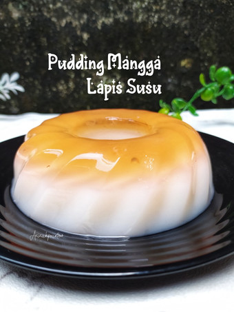 Cara Buat Pudding Mangga lapis susu Simpel