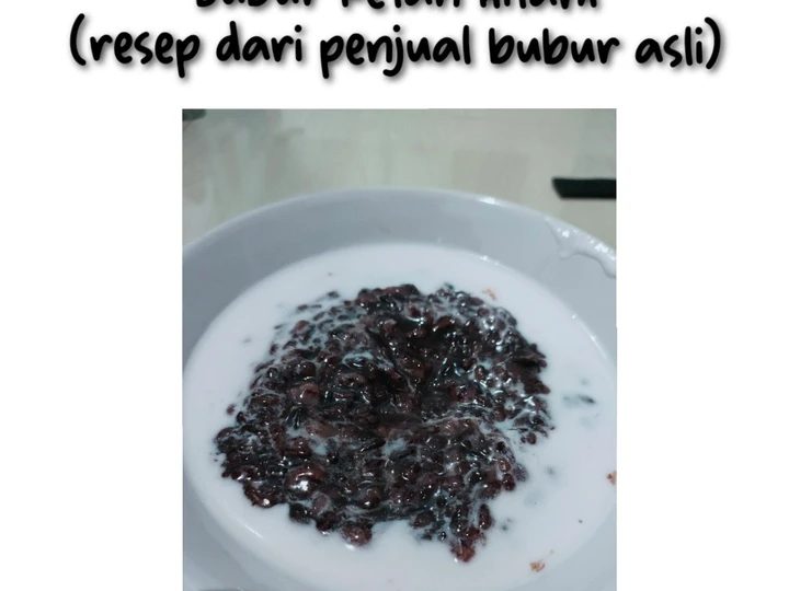 Cara Gampang Menyiapkan Resep BUBUR KETAN HITAM 🍵 (resep penjual bubur) yang Menggugah Selera Anti Ribet, Mantap