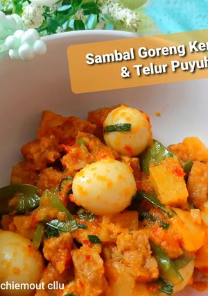 Foto resep Sambal goreng kentang telur puyuh