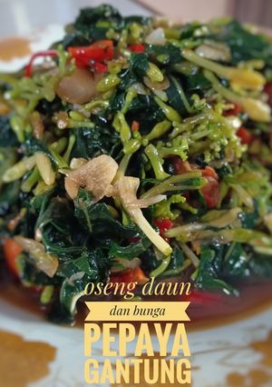 Foto resep Oseng daun dan bunga pepaya gantung
