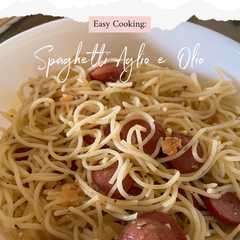 รูปของ Easy Cooking: Spaghetti Aglio e Olio