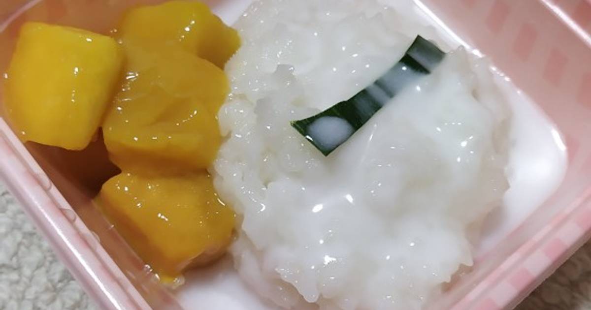 Resep Mango sticky rice oleh Dapur Ibu Mita Cookpad