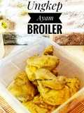 Ungkep Ayam Broiler