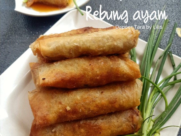 Cara Membuat Lumpia Rebung ayam Ekonomis Untuk Dijual