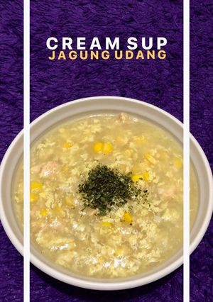 Foto resep Cream Sup Jagung Udang 🦐