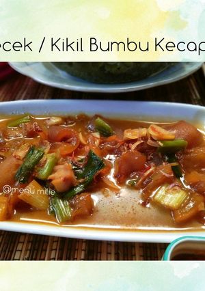 Foto resep Kikil bumbu Kecap super Empuk Dan lezat
