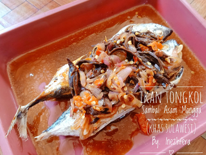 Resep Ikan Tongkol bakar Teflon Sambal Asam Mangga, Enak