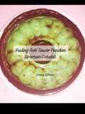 Puding Roti Tawar Pandan Siraman Cokelat