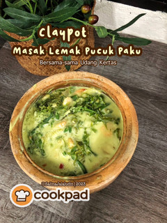 Gambar Claypot Masak Lemak Pucuk Paku Udang Kertas