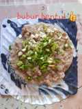 Bubur bentul original