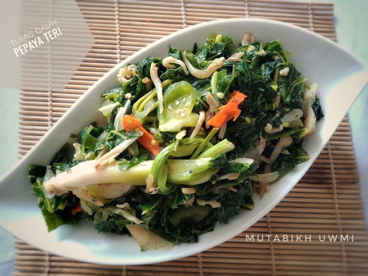 Bagaimana Menyiapkan Tumis Daun Pepaya Teri Anti Gagal