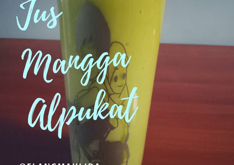 Resep Jus Mangga mix Alpukat Anti Gagal
