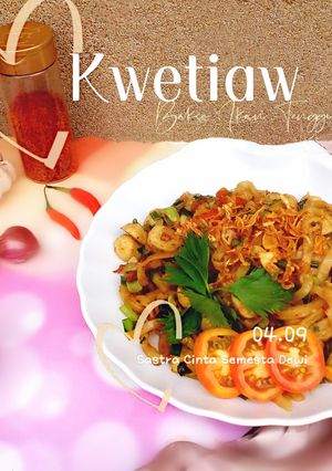 Foto resep 242. Kwetiaw goreng Bakso Ikan Tenggiri