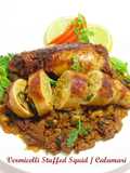 Vermicelli Stuffed Squid